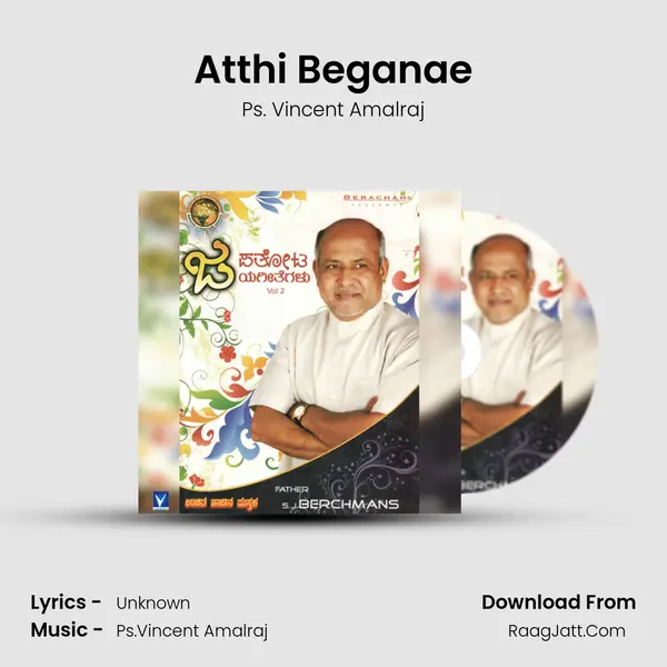 Atthi Beganae MP3 Song by Ps. Vincent Amalraj Cover