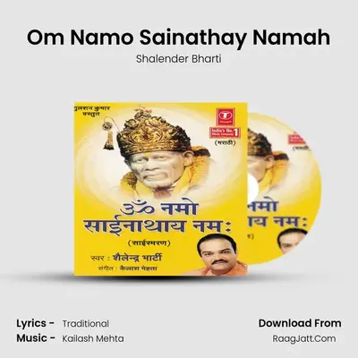 Om Namo Sainathay Namah - Shalender Bharti