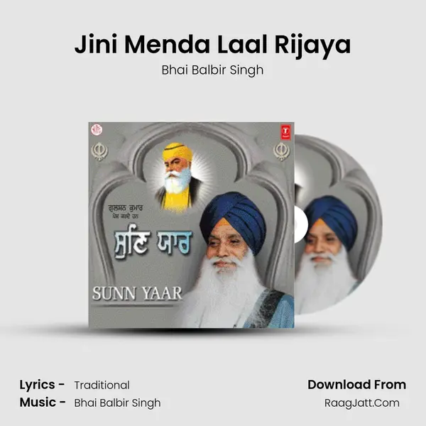 Jini Menda Laal Rijaya MP3 Song by Bhai Balbir Singh Cover