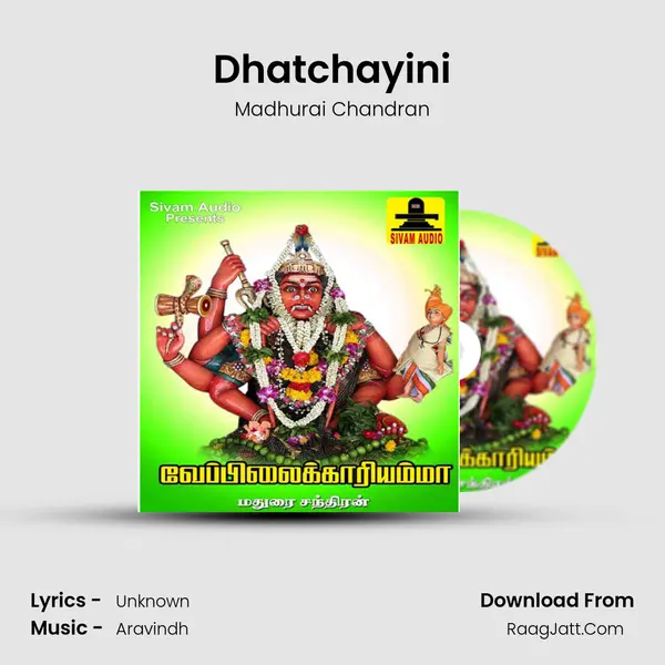 Dhatchayini MP3 Song by Madhurai Chandran Cover
