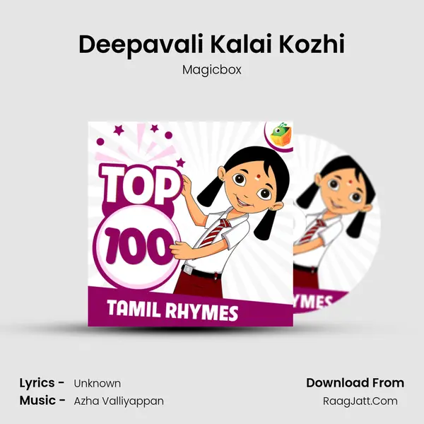 Deepavali Kalai Kozhi MP3 Song by Magicbox Cover