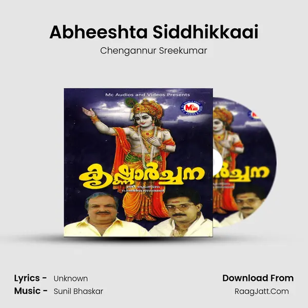 Abheeshta Siddhikkaai MP3 Song by Chengannur Sreekumar Cover