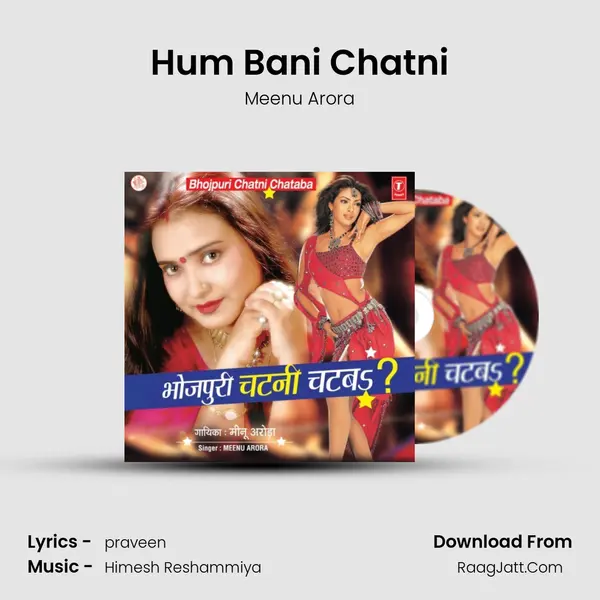 Hum Bani Chatni MP3 Song by Meenu Arora Cover