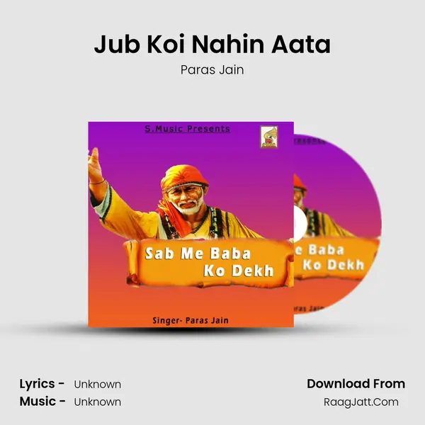 Jub Koi Nahin Aata MP3 Song by Paras Jain Cover