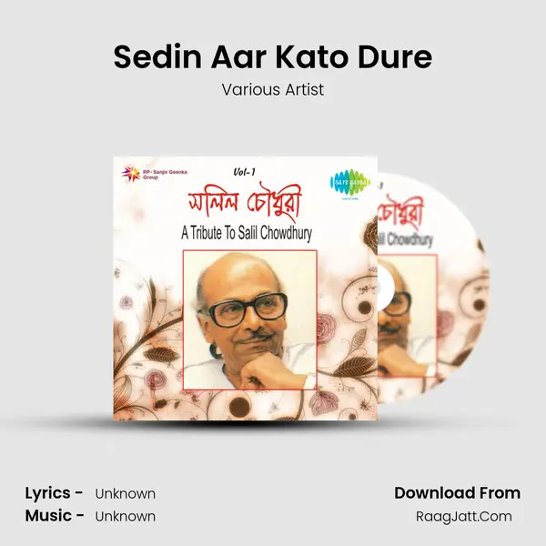 Sedin Aar Kato Dure MP3 Song by Various Artist Cover