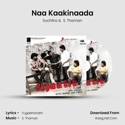 Naa Kaakinaada MP3 Song by Suchitra Cover