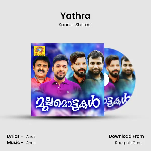 Yathra MP3 Song by Kannur Shereef Cover