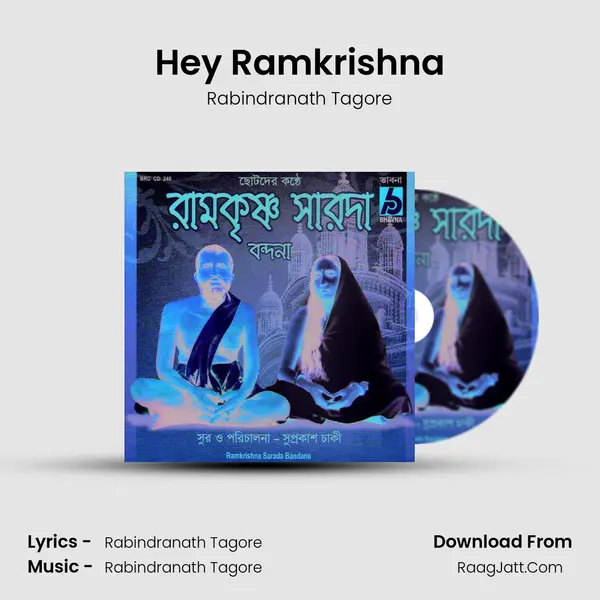 Hey Ramkrishna MP3 Song by Rabindranath Tagore Cover
