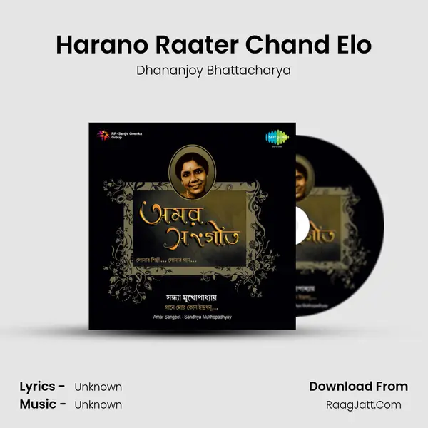 Harano Raater Chand Elo MP3 Song by Dhananjoy Bhattacharya Cover