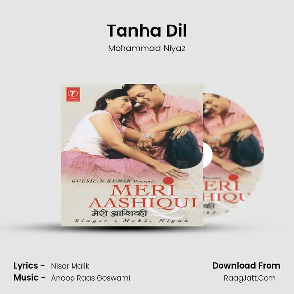 Tanha Dil MP3 Song by Mohammad Niyaz Cover