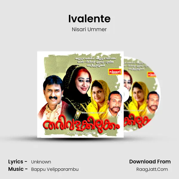 Ivalente MP3 Song by Nisari Ummer Cover