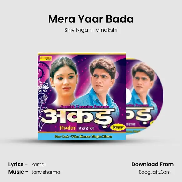 Mera Yaar Bada MP3 Song by Shiv Nigam Minakshi Cover