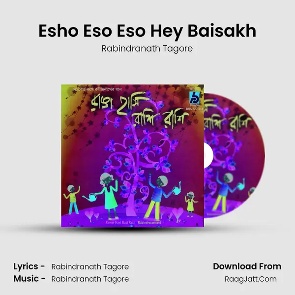 Esho Eso Eso Hey Baisakh MP3 Song by Rabindranath Tagore Cover