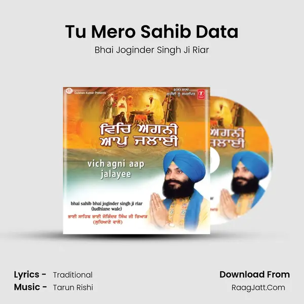 Tu Mero Sahib Data MP3 Song by Bhai Joginder Singh Ji Riar Cover