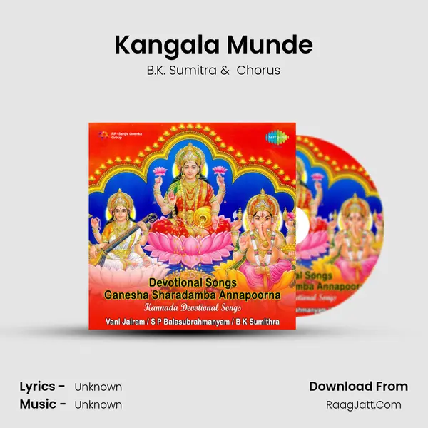 Kangala Munde MP3 Song by B.K. Sumitra Cover