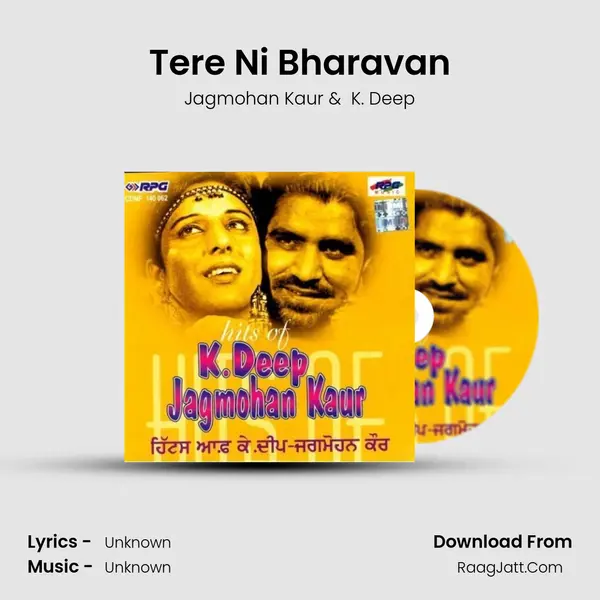 Tere Ni Bharavan MP3 Song by Jagmohan Kaur Cover