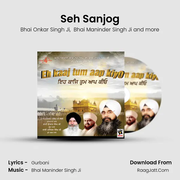 Seh Sanjog MP3 Song by Bhai Onkar Singh Ji Cover