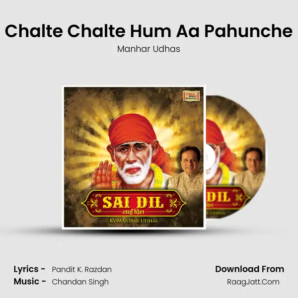 Chalte Chalte Hum Aa Pahunche MP3 Song by Manhar Udhas Cover