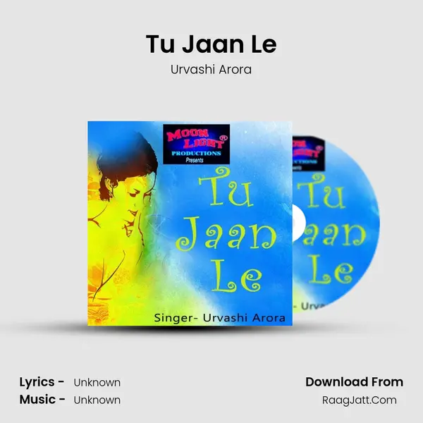 Tu Jaan Le mp3 song