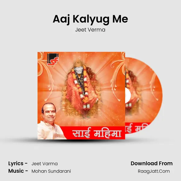 Aaj Kalyug Me MP3 Song by Jeet Verma Cover
