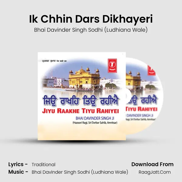 Ik Chhin Dars Dikhayeri MP3 Song by Bhai Davinder Singh Sodhi (Ludhiana Wale) Cover