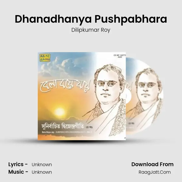 Dhanadhanya Pushpabhara MP3 Song by Dilipkumar Roy Cover