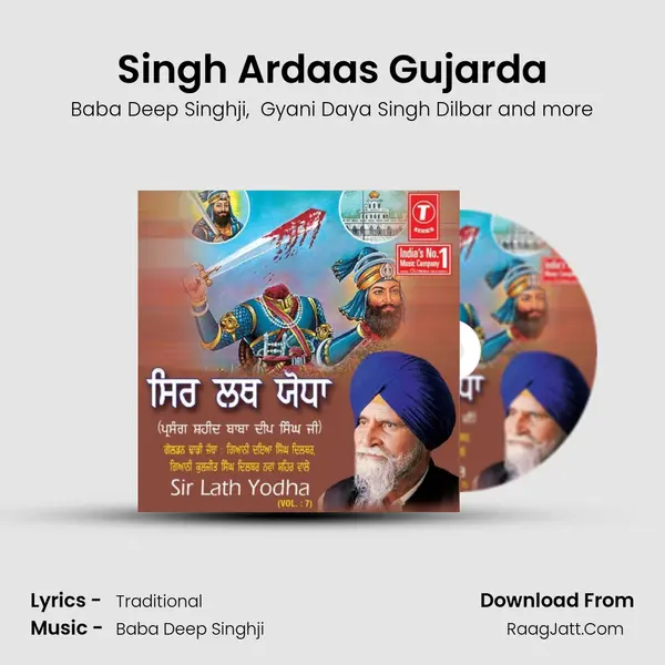 Singh Ardaas Gujarda MP3 Song by Baba Deep Singhji Cover