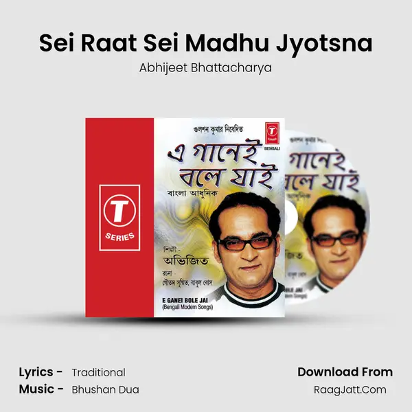 Sei Raat Sei Madhu Jyotsna MP3 Song by Abhijeet Bhattacharya Cover