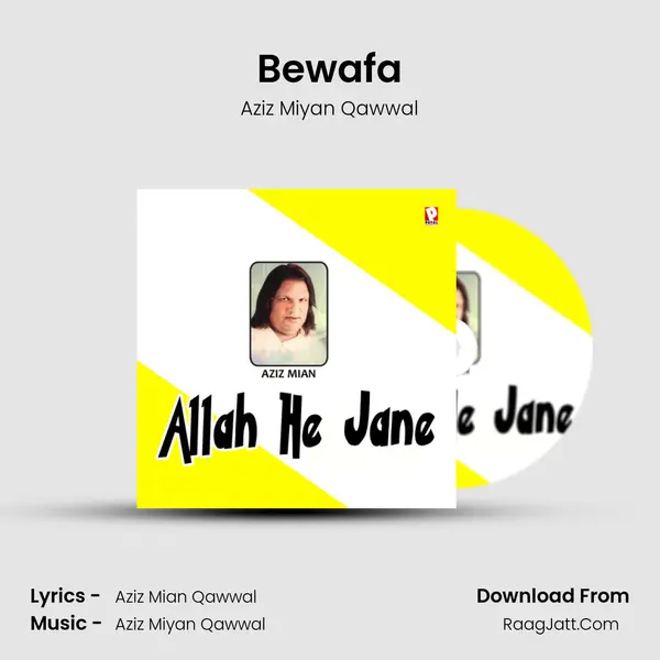 Bewafa MP3 Song by Aziz Miyan Qawwal Cover