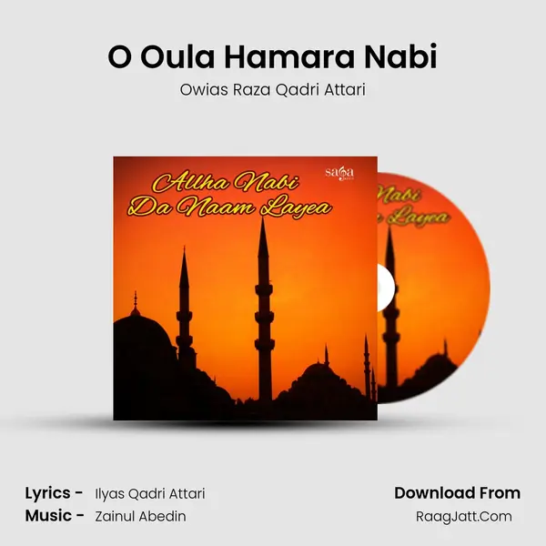 O Oula Hamara Nabi mp3 song