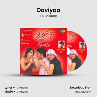 Ooviyaa MP3 Song by P.S. Balaram Cover