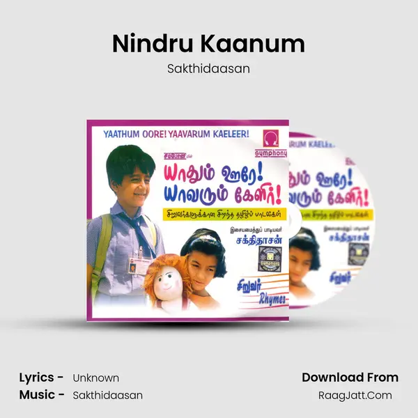 Nindru Kaanum MP3 Song by Sakthidaasan Cover