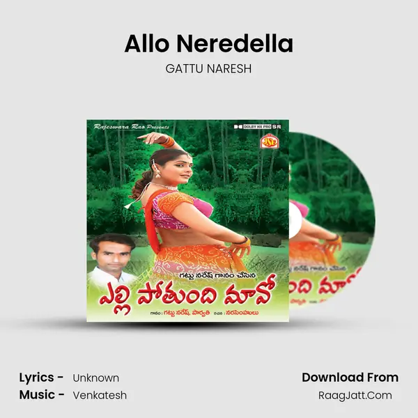 Allo Neredella MP3 Song by GATTU NARESH Cover