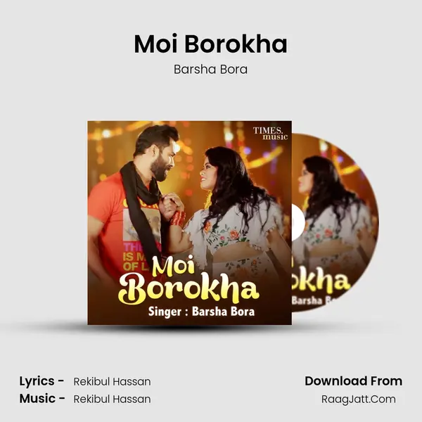 Moi Borokha - Barsha Bora