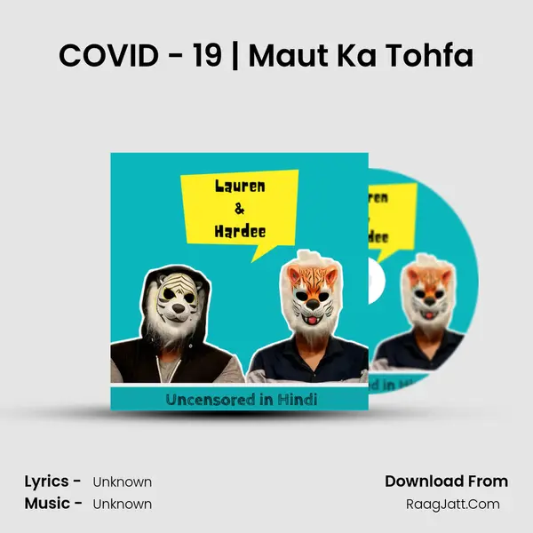 COVID - 19 | Maut Ka Tohfa MP3 Song by  Cover