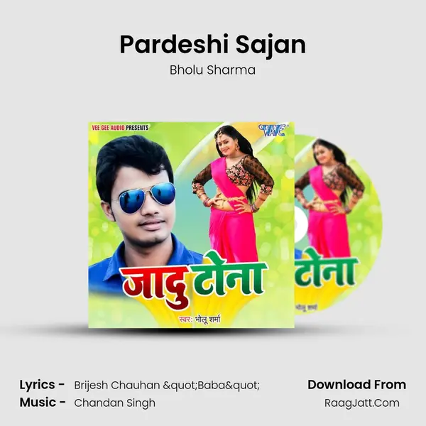 Pardeshi Sajan MP3 Song by Bholu Sharma Cover