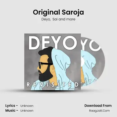 Original Saroja MP3 Song by Deyo Cover