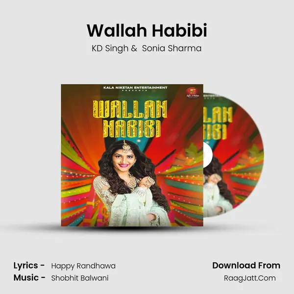 Wallah Habibi mp3 song