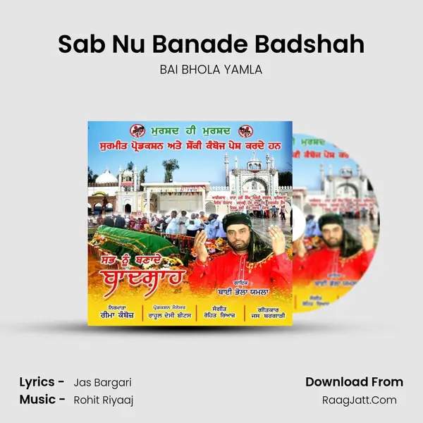 Sab Nu Banade Badshah MP3 Song by BAI BHOLA YAMLA Cover