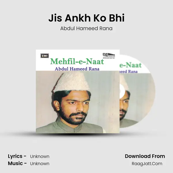 Jis Ankh Ko Bhi MP3 Song by Abdul Hameed Rana Cover