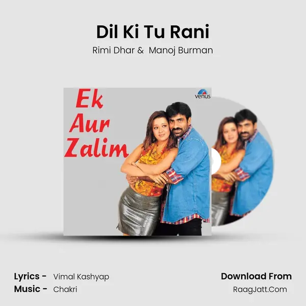 Dil Ki Tu Rani mp3 song