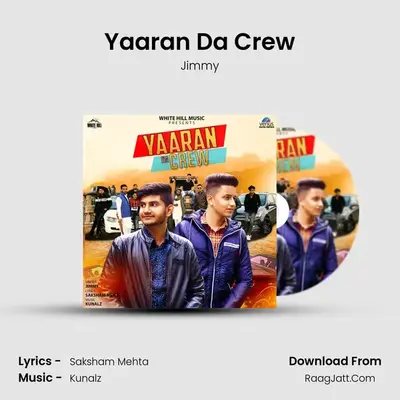 Yaaran Da Crew MP3 Song by Jimmy Cover