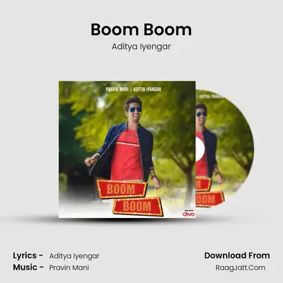 Boom Boom - Aditya Iyengar