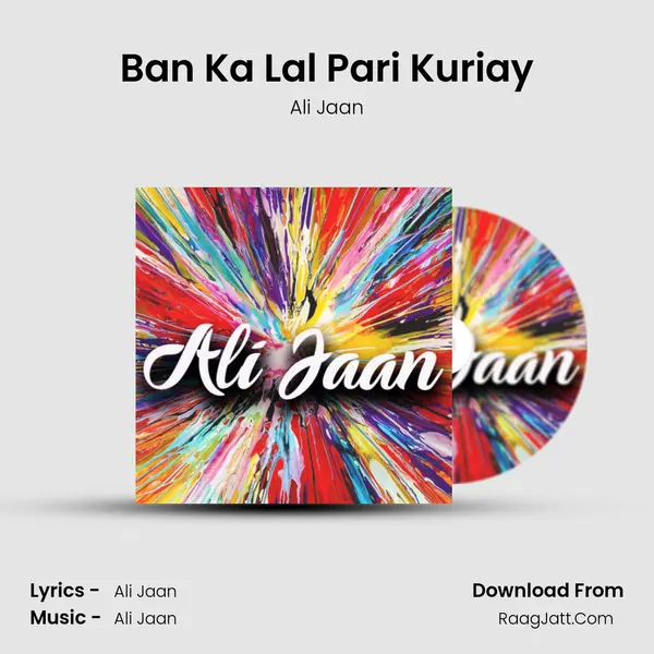 Ban Ka Lal Pari Kuriay mp3 song
