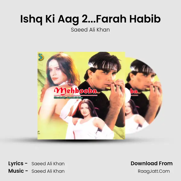 Ishq Ki Aag 2...Farah Habib MP3 Song by Saeed Ali Khan Cover