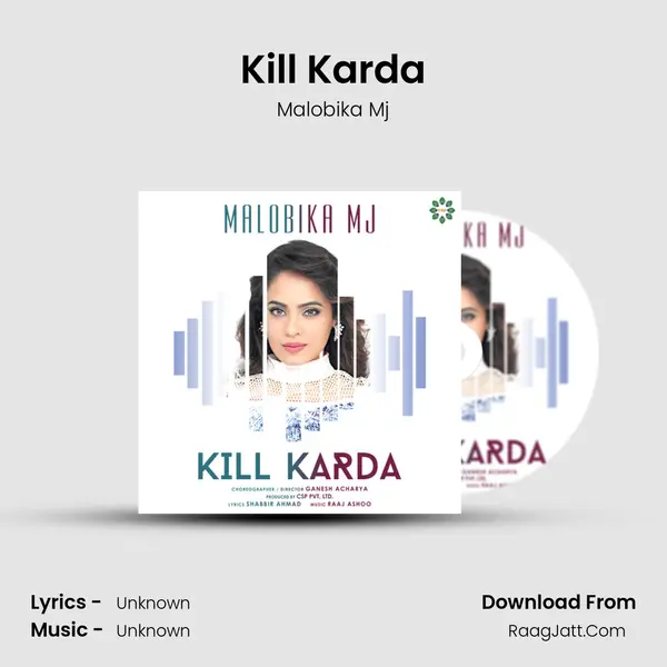Kill Karda MP3 Song by Malobika Mj Cover