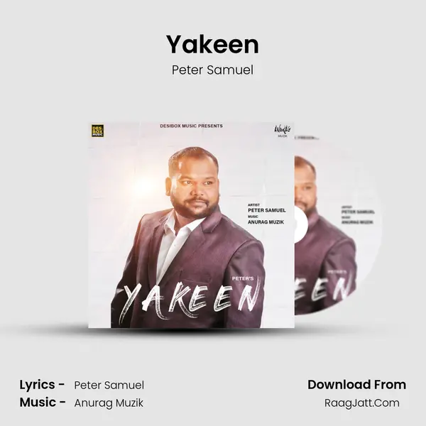Yakeen MP3 Song by Peter Samuel Cover