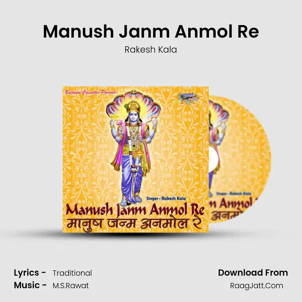 Manush Janm Anmol Re MP3 Song by Rakesh Kala Cover