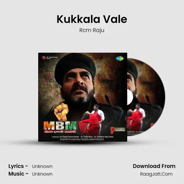Kukkala Vale MP3 Song by Rcm Raju Cover