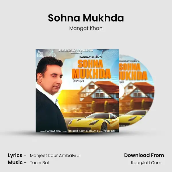 Sohna Mukhda mp3 song